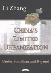 Cover of: China's Limited Urbanization: Under Socialism and Beyond