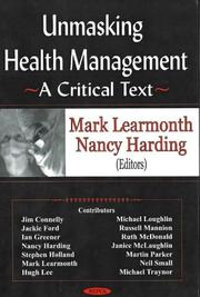 Cover of: Unmasking Health Management:: A Critical Text