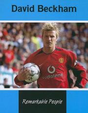 Cover of: David Beckham (Remarkable People) by Galadriel Findlay Watson