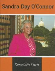 Cover of: Sandra Day O'connor (Remarkable People) by Jennifer Howse