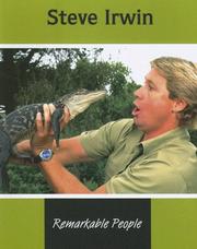 Steve Irwin (Remarkable People) by Sheelagh Matthews