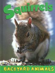 Cover of: Squirrels (Backyard Animals)