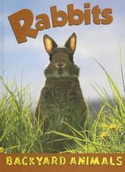 Cover of: Rabbits (Backyard Animals) | Annalise Bekkering