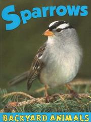 Cover of: Sparrows (Backyard Animals) by Christine Webster