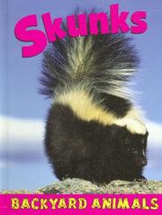 Cover of: Skunks (Backyard Animals)