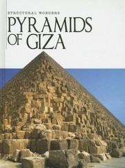 Cover of: Pyramids of Giza (Structural Wonders) by Sheelagh Matthews, Sheelagh Matthews