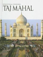 Cover of: Taj Mahal (Structural Wonders) by Christine Webster