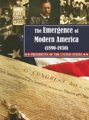 Cover of: The Emergence of Modern America (1890-1930) (Presidents of the United States)