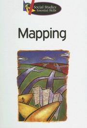 Cover of: Mapping (Social Studies Essential Skills) by Heather C. Hudak