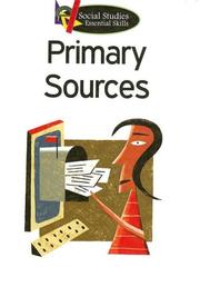 Cover of: Primary Sources (Social Studies Essential Skills)