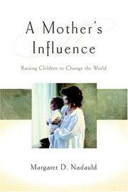 Cover of: A Mother's Influence by Margaret D. Nadauld