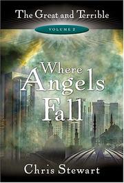 Cover of: The Great and Terrible, Vol. 2: Where Angels Fall