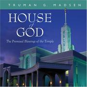 Cover of: House of God: The Promised Blessings of the Temple