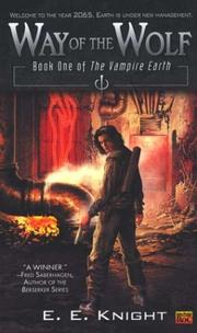 Cover of: Way of the wolf by E. E. Knight