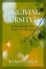 Cover of: Forgiving Ourselves