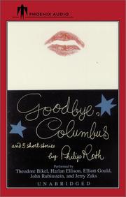 Cover of: Goodbye, Columbus and Five Short Stories by Philip A. Roth, Various Artists