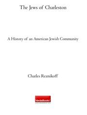 Cover of: The Jews of Charleston: A History of an American Jewish Community