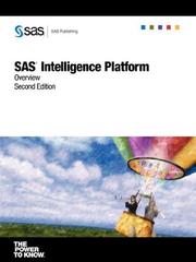 Cover of: SAS Intelligence Platform: Overview, Second Edition