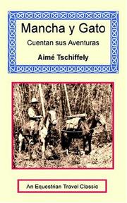 Cover of: Mancha Y Gato Cuentan Sus Aventuras | Aime Tschiffely