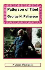 Patterson of Tibet by George N. Patterson