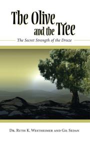 Cover of: The Olive and the Tree: The Secret Strength of the Druze