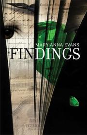 Cover of: Findings: A Faye Longchamp Mystery