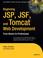 Cover of: Beginning JSP&trade;, JSF&trade; and Tomcat Web Development