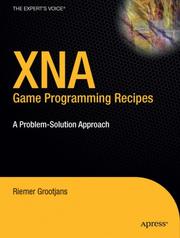 Cover of: XNA Game Programming Recipes: A Problem-Solution Approach (Recipes: A Problem-solution Approach) by Riemer Grootjans