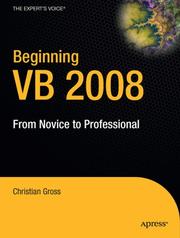 Cover of: Beginning VB 2008: From Novice to professional (Beginning: from Novice to Professional) by Christian Gross