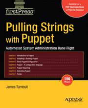 Cover of: Pulling Strings with Puppet: Automated System Administration Done Right