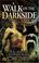 Cover of: A Walk on the Darkside