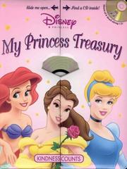 Cover of: My Princess Treasury (Kindness Counts)