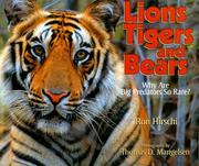 Cover of: Lions, Tigers, and Bears: Why Are Big Predators So Rare?