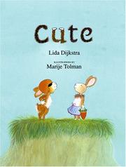 Cover of: Cute by Lida Dijkstra