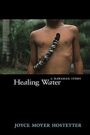 Cover of: Healing Water | Joyce Moyer Hostetter