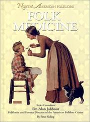 Cover of: Folk Medicine (North American Folklore) by Peter Sieling