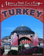 Cover of: Turkey (Modern Middle East Nations and Their Strategic Place in the World) by Daniel E. Harmon, Mason Crest Publishers