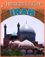 Cover of: Iran (Modern Middle East Nations and Their Strategic Place in the World Series)