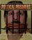 Cover of: Political Prisoners (Incarceration Issues: Punishment, Reform, and Rehabilitation)