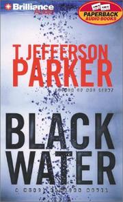 Cover of: Black Water (Merci Rayborn Novels) | T. Jefferson Parker
