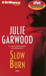 Cover of: Slow Burn by Julie Garwood, Julie Garwood