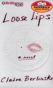 Cover of: Loose Lips by Claire Berlinski