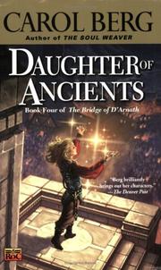 Cover of: Daughter of the Ancients by Carol Berg