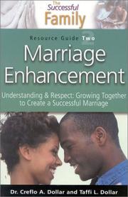 Cover of: Marriage Enhancement Resource Guide 2 by Creflo A. Dollar, Taffi L. Dollar