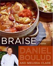 Cover of: Braise by Daniel Boulud, Daniel Boulud