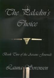 Cover of: The Paladin's Choice, Areane Journals Book 2