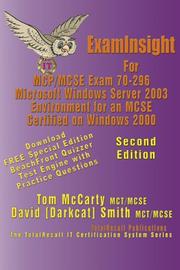 Cover of: ExamInsight For MCSE Exam 70-296 Windows Server 2003 Certification: Planning, Implementing, and Maintaining a Microsoft Windows Server 2003 Environment ... 2000 (With Download Exam) Second Edition