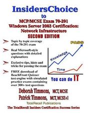 Cover of: InsidersChoice to MCP/MCSE Exam 70-291 Windows Server 2003 Certification by Deborah Timmons <br> Patrick Timmons, Deborah Timmons <br> Patrick Timmons