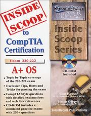 Cover of: InsideScoop to A+ (OS) Operating System Technology Exam 220-222 (With BFQ CD-ROM Exam) (InsideScoop) by Helen O'Boyle, Tcat Houser