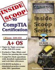 Cover of: InsideScoop to CompTIA A+ Operating System Technology Exam 220-232 (With BFQ CD-ROM Exam) by Tcat Houser